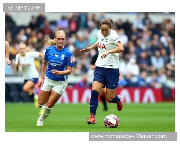 切尔西女足与热刺女足激战正酣谁能在英超赛场上笑到最后